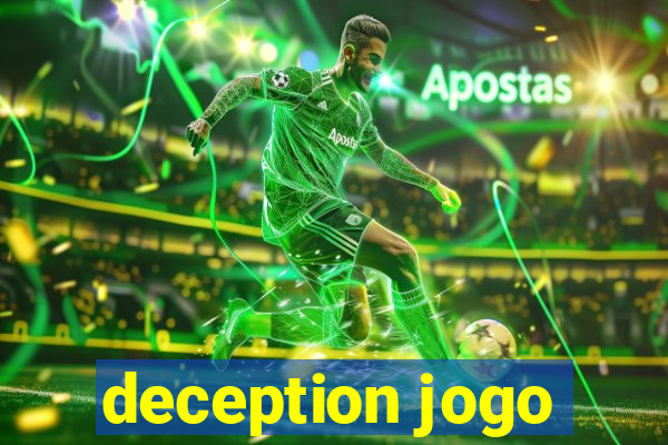 deception jogo